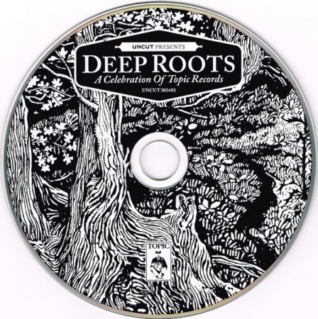 VA - Deep Roots (A Celebration of Topic Records) (2024)