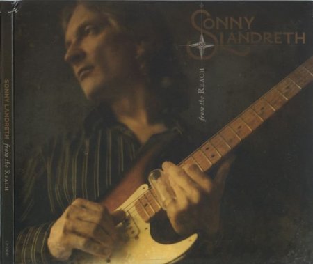 Sonny Landreth - From The Reach (2008)