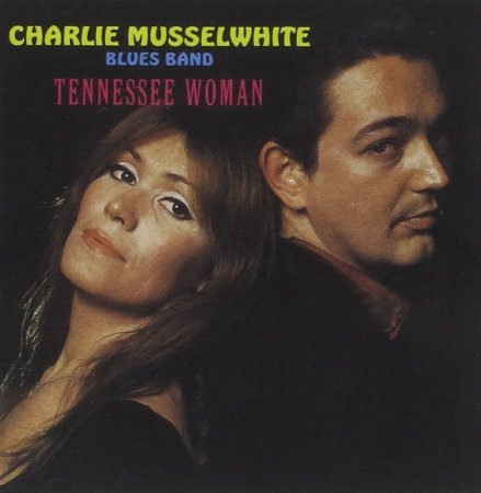 Charlie Musselwhite Blues Band - Tennessee Woman ...