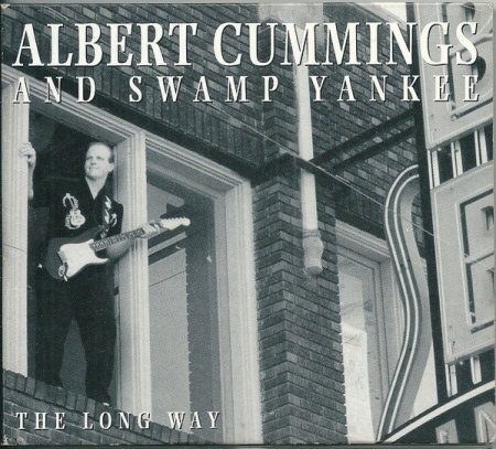 Albert Cummings And Swamp Yankee - The Long Way ...