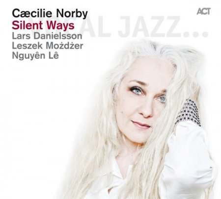 Cæcilie Norby - Silent Ways (2013)