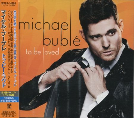 Michael Buble - To Be Loved (2013, Japan)