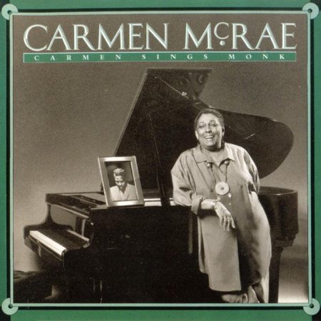 Carmen McRae - Carmen Sings Monk (1988)(1990)